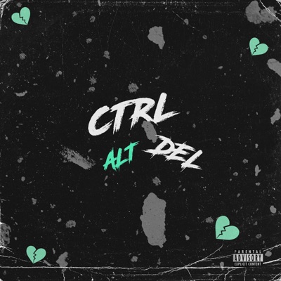 CTRL ALT DEL (Versions) - Single