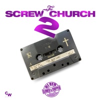 The Screw Church 2 - The New Cool