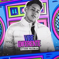 Vibe Diferente - Single - Vitinho Polêmico