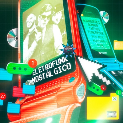Eletrofunk Nostálgico (feat. MC GW, MC TH, Mc Kitinho & DJ RAFA MOLINA) - Single