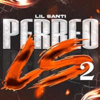 PERREO LS 2 (feat. Gio Deejay) - Single - Lil Santi
