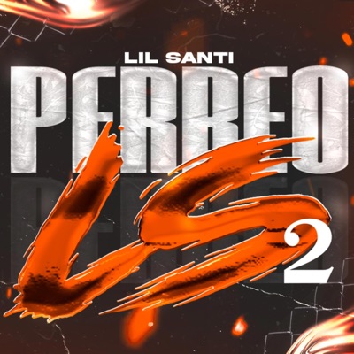 PERREO LS 2 (feat. Gio Deejay) - Single