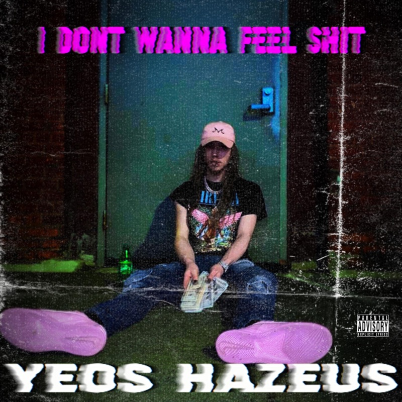 I DONT WANNA FEEL SHIT