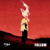 Follow - Single - Tyraqeed