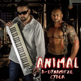 Animal (feat. B-Dynamitze) Cyber
