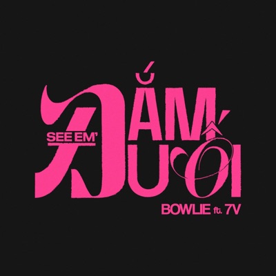 See Em Đắm Đuối (feat. 7V) - Single