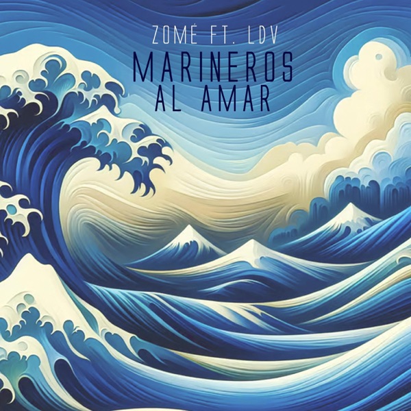 Marineros Al Amar (feat. Los Del Viaje)