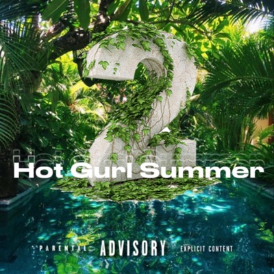 Hot Gurl Summer 2 - Single