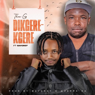 Dikgerekgere (feat. The G) - Single