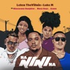 Nanini Na (feat. Nkosazana Daughter, Azana & Musa Keys) - Single