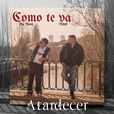 Como te va 『 Atardecer 』 (feat. RHYD) - Single