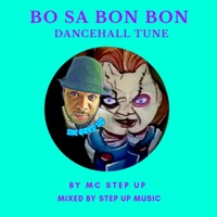 Bo sa bon bon (Remix Version) - Single - McStep Up