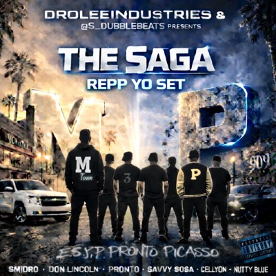 REPP YO SET (feat. Smidro, Nutty Blue, Don Lincoln, Cellyon, Savvy Sosa & Pronto) - Single