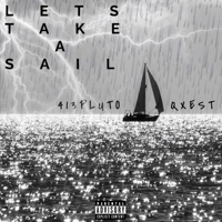 let's take a sail! (feat. QXEST) - Single - 413Pluto