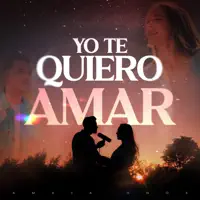 YO TE QUIERO AMAR