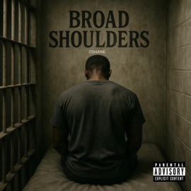 Broad Shoulders Oshane