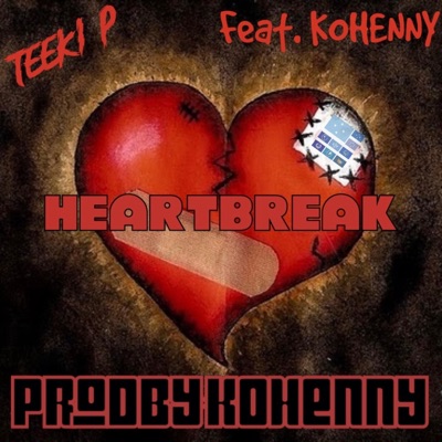 HEARTBREAK (feat. KOHENNY) - Single