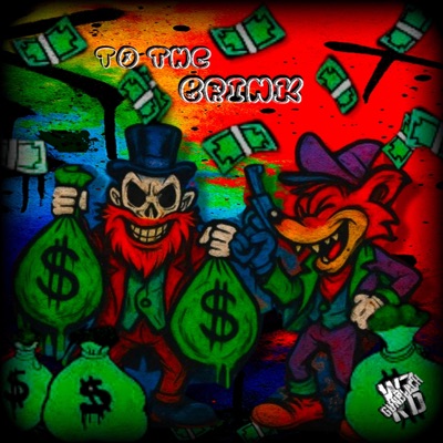 To The Brink (feat. Class_Sick) - Single