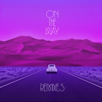 On The Way (Remixes) - EP - DRAMA