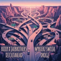 Wybierz swoją drogę (feat. Bioly) - Single - JazBrothers