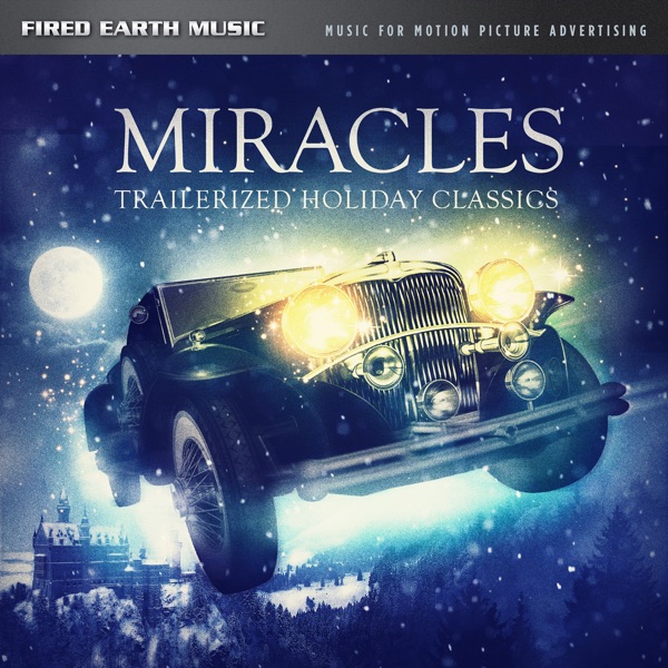 Miracles: Trailerized Holiday Classics - EP