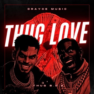 Thug Love (feat. Thug B.D.G) - Single