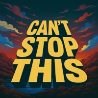 Can't Stop This - Single - Daisha McBride, SCi-FY & Kyle Jefferson