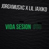 Vida Sesion #68 - Single