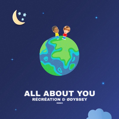 All About You (Récréation & Ødyssey Remix) [feat. Queen D] - Single