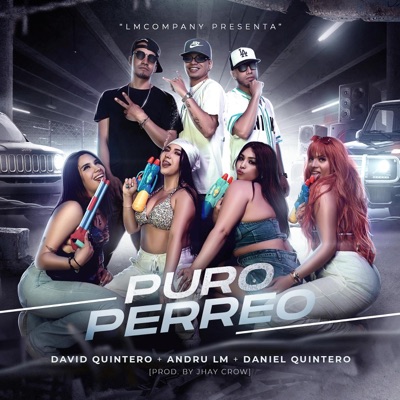 Puro Perreo (feat. Andru LM & Daniel Quintero) - Single