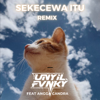 Sekecewa Itu (feat. Angga Candra) [Remix] - Unyil Fvnky