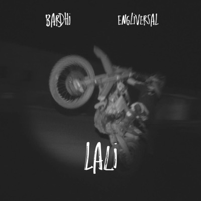 EngliVersal & BARDHI - LALI