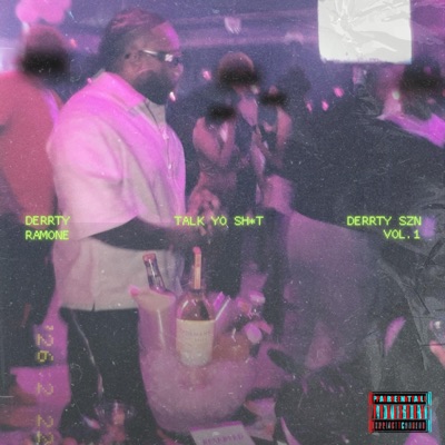 Talk Yo Sht - Single