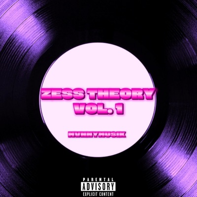 Zess Theory, Vol. 1 - EP