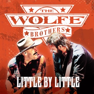 The Wolfe Brothers - Little By Little - Line Dance Music