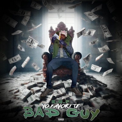 Your Favorite Bad Guy:The Mixtape