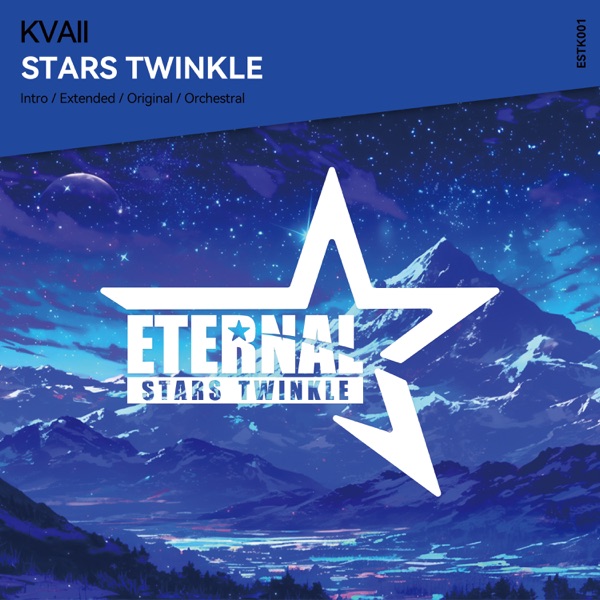 Stars Twinkle - EP