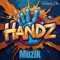 Handz On - HandzOnDeck Muzik lyrics