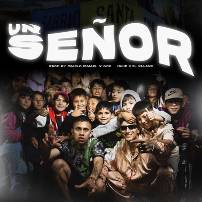 Un Señor (feat. NCO) - Single