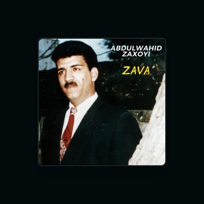 Listen to Abdulwahid Zaxoyi, watch music videos, read bio, see tour dates & more!