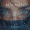 Minus One - Blu Mati lyrics