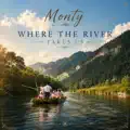 Where the River Takes Us