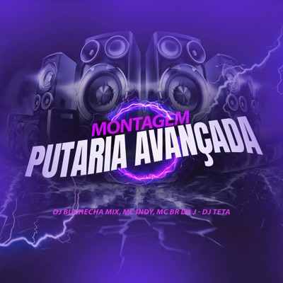 Montagem Putaria Avançada - Single