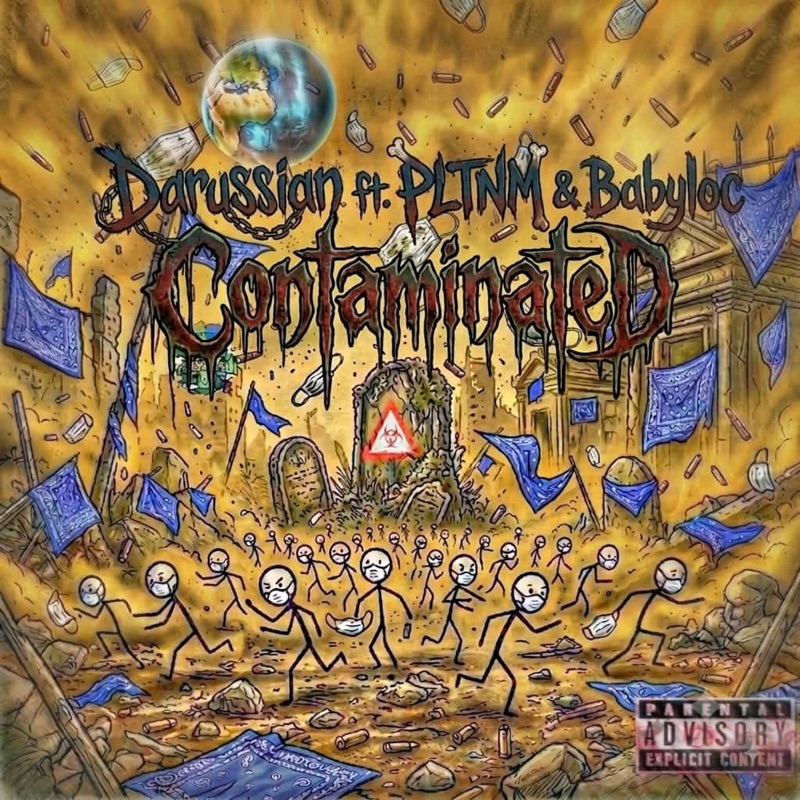 Contaminated (feat. Pltnm & BabyLoc) [Remix]