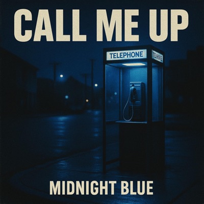 Call Me Up - Single