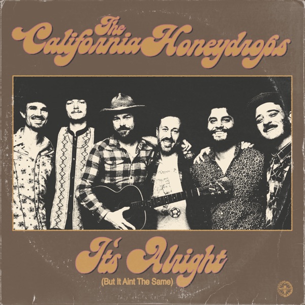 It's Alright (But It Ain't the Same) - Single