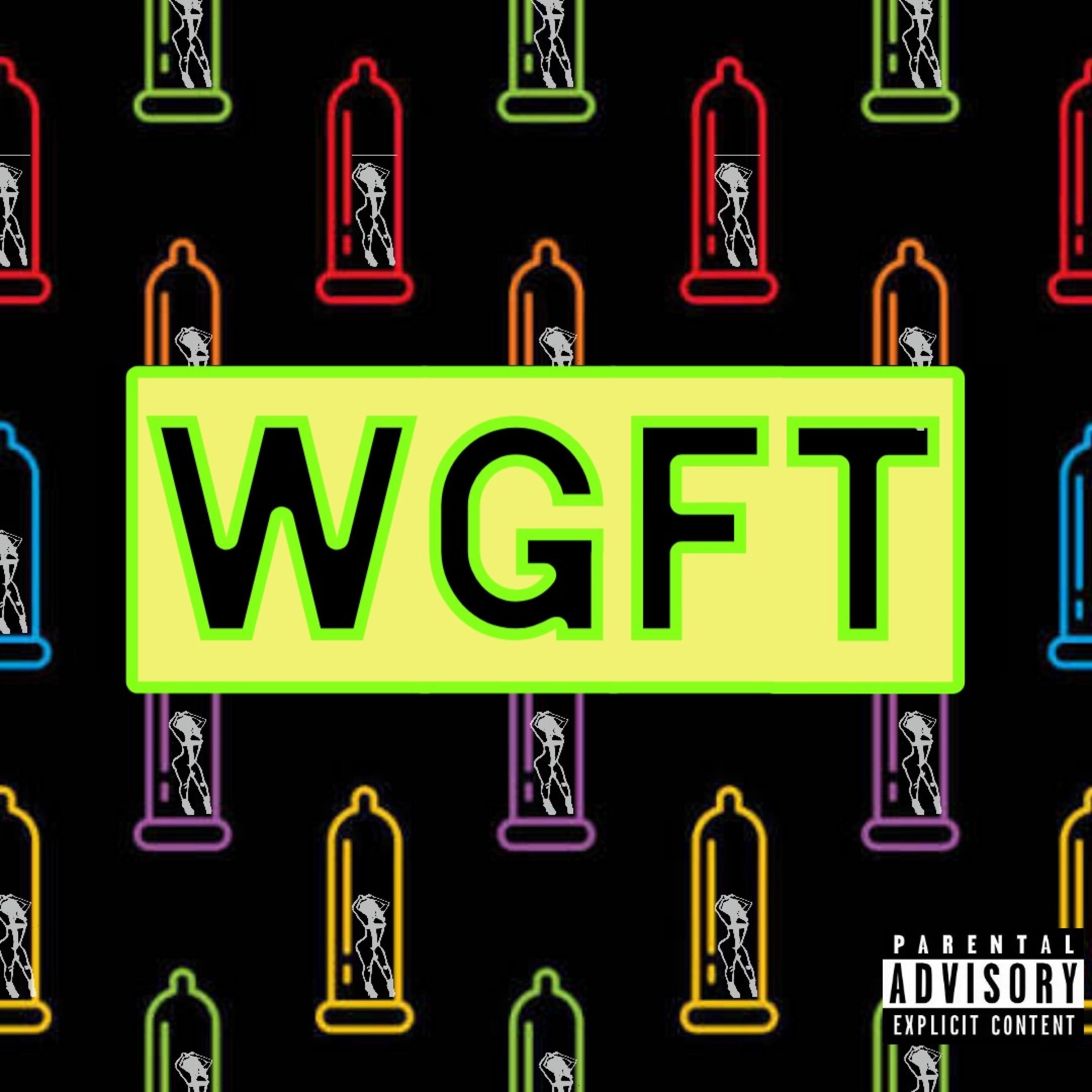 WGFT - Single