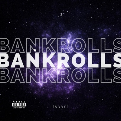 BANKROLLS (feat. J3) - Single