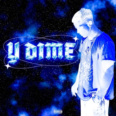 Y Dime - Single