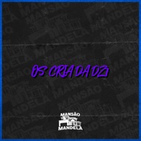 Os Cria da Dz7 - Single - MC Pipokinha, DJ MATHEUS DO INTER & DJ Mahard